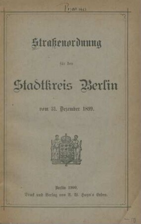 Straßenordnung für den Stadtkreis Berlin vom 31. Dezember 1899