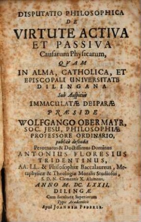 Disputatio Philosophica De Virtute Activa Et Passiva Causarum Physicarum