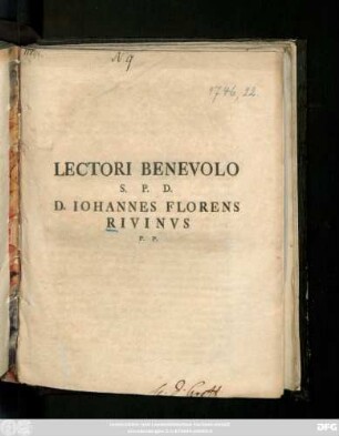 Lectori Benevolo S. P. D. D. Iohannes Florens Rivinvs P. P. : [P. P. Lipsiae Dom. Iubil. A. S. R. MDCCXLVI.]
