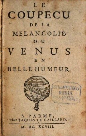 Le Coupeçu de la melancolie ou Venus en belle humeur
