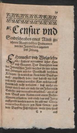 Censur und Sendtschreiben eines Alten gelehrten Manßfeldischen Predicanten von der Japonischen Legation und Zeitung.