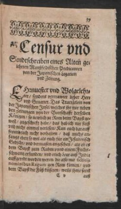 Censur und Sendtschreiben eines Alten gelehrten Manßfeldischen Predicanten von der Japonischen Legation und Zeitung.