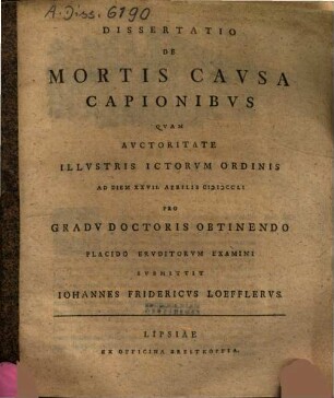 Dissertatio De Mortis Cavsa Capionibvs