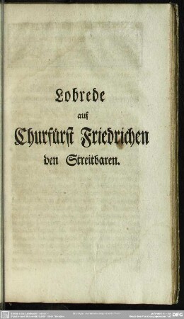 Lobrede auf Churfürst Friedrichen den Streitbaren