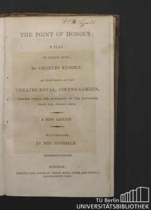 The point of honour : a play in three acts; as performed at the Theatre-Royal, Covent-Garden. Printed under the authority of the managers, from the prompt book