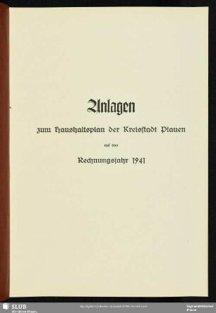 Anlagen zum Haushaltsplan der Kreisstadt Plauen auf das Rechnungsjahr 1941