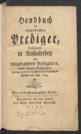 21. Theil (1784): Handbuch für angehende Prediger