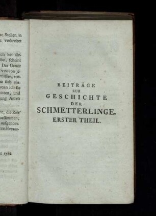 Beiträge zur Geschichte der Schmetterlinge. Erster Theil.