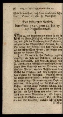 Das sechszehnte Kapitel, betreffend 1747. vom 24. bis 27. des Augustmonats