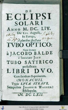 De Eclipsi Solari Anno M.DC.LIV. Die 12. Augusti, In Europa : A pluribus spectata Tvbo Optico; Libri Dvo