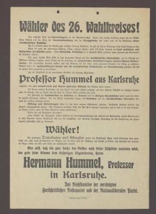 Wahlplakat: "Wähler des 26. Wahlkreises! Das wichtigste Recht... Hermann Hummel!", Wahlkomitee der vereinigten Fortschrittlichen Volkspartei und der Nationalliberalen Partei, 1913, Buchdruckerei L. Schönenberger, Triberg