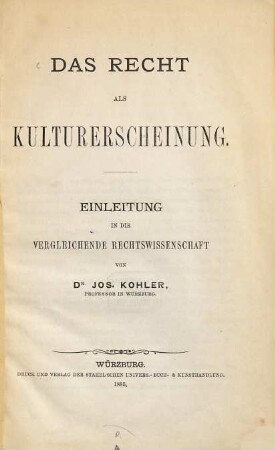 Das Recht als Kulturerscheinung : Einleitung in die vergleichende Rechtswissenschaft