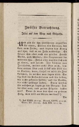 Zwölfte Betrachtung. Jesus auf dem Wege nach Golgatha.