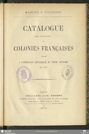 Catalogue des produits des colonies Françaises