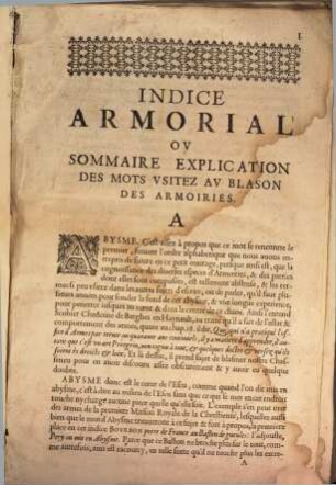 Indice armorial : ou sommaire explication des mots usitiz au blason des armoires