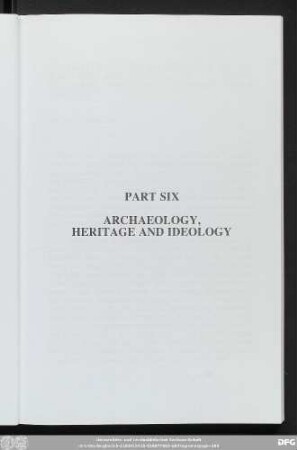 Part Six Archaelogy, Heritage And Ideology