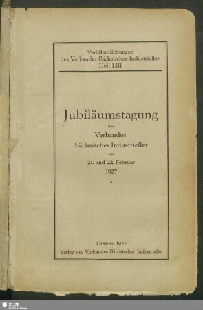 1927: Jubiläumstagung des Verbandes Sächsischer Industrieller