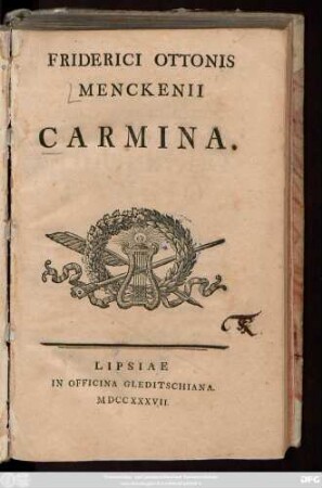Friderici Ottonis Menckenii Carmina