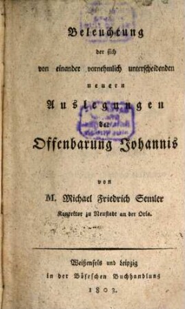 Beleuchtung der sich unterscheidenden Auslegungen der Offenbarung Johannis