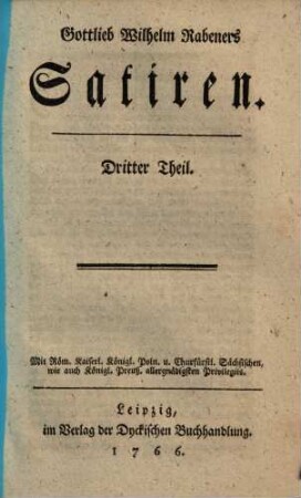 Gottlieb Wilhelm Rabeners Satiren, 3
