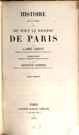 Histoire de la ville et de tout le diocèse de Paris, 1