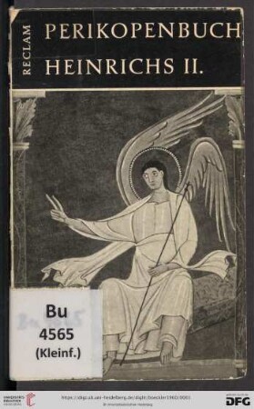 Band 58: Werkmonographien zur bildenden Kunst in Reclams Universal-Bibliothek: Das Perikopenbuch Kaiser Heinrichs II. : (Clm. 4452 der Bayerischen Staatsbibliothek München)