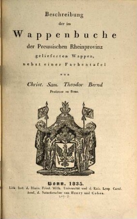 Wappenbuch der preussischen Rhein-Provinz : mit Beschreibung der Wappen, 2. Beschreibung der im Wappenbuche der Preussischen Rheinprovinz gelieferten Wappen nebst einer Farbtafel