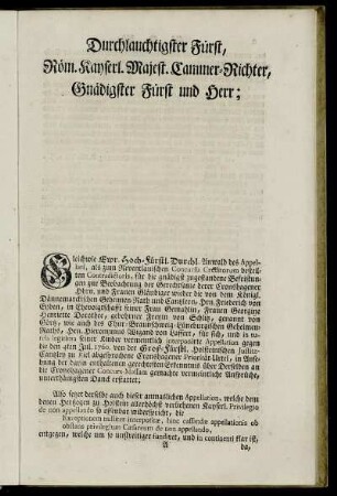 Durchlauchtigster Fürst, Röm. Kayserl. Majest. Cammer-Richter, Gnädigster Fürst und Herr.