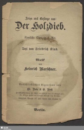 Arien und Gesänge aus Der Holzdieb : komische Oper in 1 Act