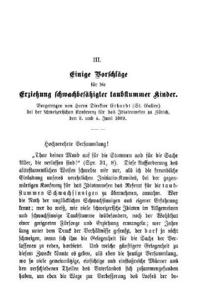 III. Einige Vorschläge für die Erziehung schwachbefähigter taubstummer Kinder.