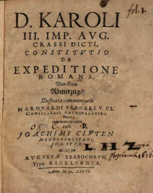 D. Caroli III. Imp. Rom. Crassi dicti Constitutio de expeditione