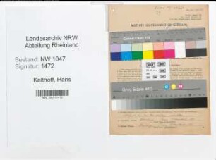 Entnazifizierung Hans Kalthoff , geb. 21.06.1910 (Prokurist)