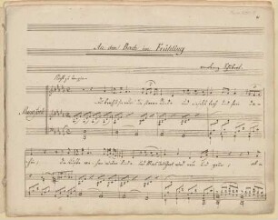 An den Bach im Frühling, V, pf, D|2 361, Des-Dur - BSB Mus.ms. 16201#Beibd.8 : [heading:] An den Bach im Frühling // [right side:] von Franz Schubert