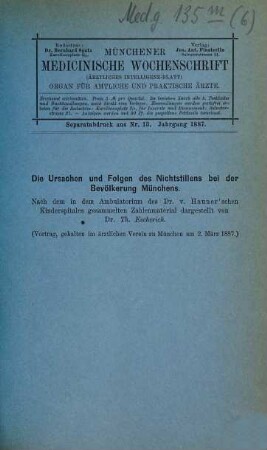 Kleine medizinische Abhandlungen : (Separatabdrucke aus d. "Münchener Medizinischen Wochenschrift"), 6