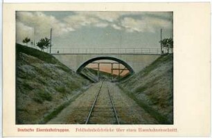 Löthain. Deutsche Eisenbahntruppen. Feldbahnholzbrücke über einen Eisenbahneinschnitt