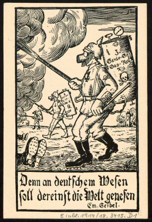 Denn am deutschen Wesen soll dereinst die Welt genesen