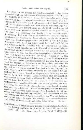 165-168 [Rezension] Pastor, Ludwig von, Geschichte der Päpste seit dem Ausgang des Mittelalters; XI. - XIII. Band