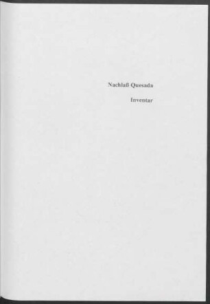 Nachlaß Quesada - Inventar