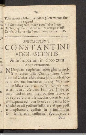 Spectaculum V: Constantini Adolescentis Ante Imperium in circo cum Leone certamen.