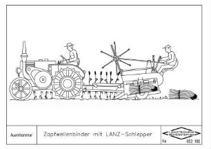 Zapfwellenbinder mit LANZ-Schlepper
