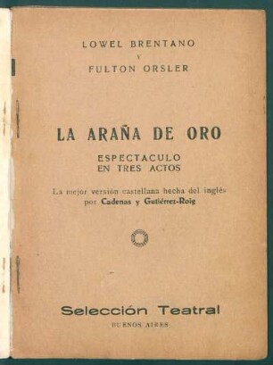 La araña de oro : espectáculo en tres actos