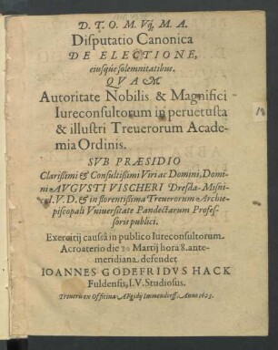 Disputatio Canonica De Electione, eiusque solemnitatibus