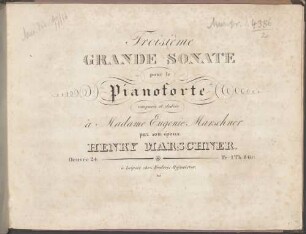 Troisième grande sonate pour le pianoforte : Oeuvre 24