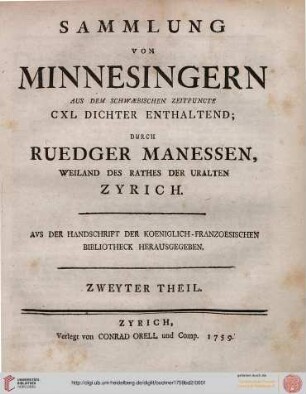 Band 2: Sammlung von Minnesingern aus dem schwaebischen Zeitpuncte: CXL Dichter Enthaltend