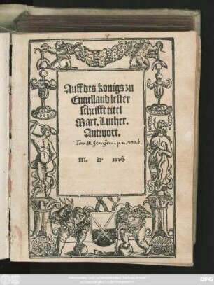 Auff des konigs zu || Engelland lester||schrifft titel || Mart.Luther.|| Antwort.||