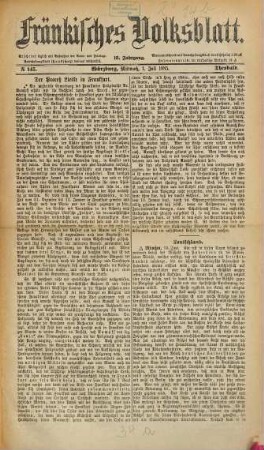 Fränkisches Volksblatt. Ausg. 000 : Tageszeitung für Unterfranken. 18. 1885, 7 - 12