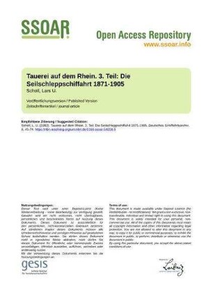 Tauerei auf dem Rhein. 3. Teil: Die Seilschleppschiffahrt 1871-1905