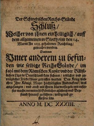 Der Schwedischen Reichs-Stände Schluß auf dem allgemeinen in Stockholm gehaltenen Reichstag