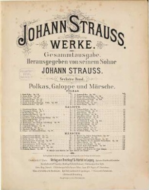 Werke, 6. Polkas, Galoppe und Märsche