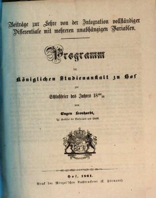 Beiträge zur Lehre von der Integration vollständiger Differentiale mit mehreren unabhängigen Variablen